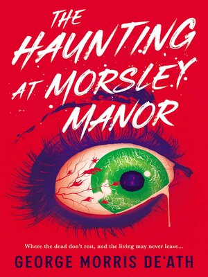 cover image of The Haunting at Morsley Manor